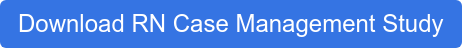 Download RN Case Management Study