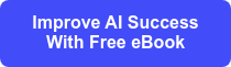 Improve AI Success With Free eBook