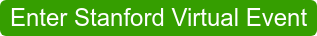Enter Stanford Virtual Event