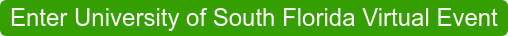 Enter University of South Florida Virtual Event