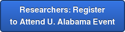 Researchers: Register to Attend U. Alabama Event