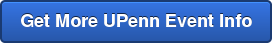 Get More UPenn Event Info