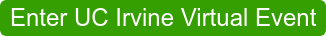 Enter UC Irvine Virtual Event