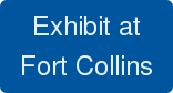 Exhibit at Fort Collins