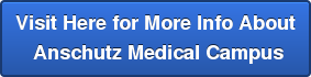 Visit Here for More Info About Anschutz Medical Campus