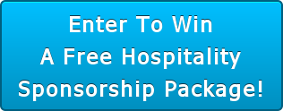 Enter To Win A Free Hospitality Sponsorship Package!
