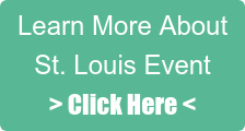 Learn More About St. Louis Event