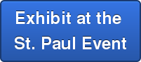 Exhibit at the  St. Paul Event