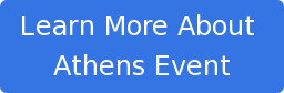 Learn More About  Athens Event