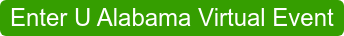 Enter U Alabama Virtual Event