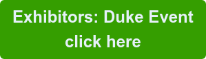 Exhibitors: Duke Event click here