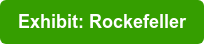 Exhibit: Rockefeller