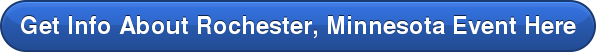 Get Info About Rochester, Minnesota Event Here