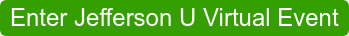 Enter Jefferson U Virtual Event