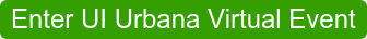 Enter UI Urbana Virtual Event
