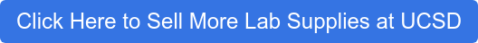 Click Here to Sell More Lab Supplies at UCSD