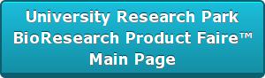 University Research Park BioResearch Product Faire Main Page