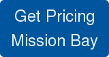 Get Pricing Mission Bay