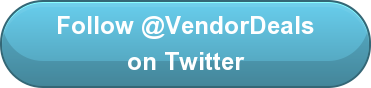 Follow @VendorDeals on Twitter