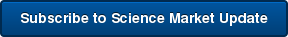 Subscribe to Science Market Update