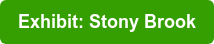 Exhibit: Stony Brook