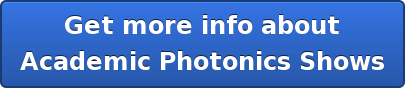 Get more info about Academic Photonics Shows