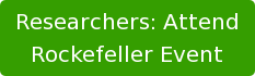 Researchers: Attend Rockefeller Event