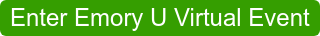 Enter Emory U Virtual Event