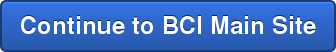 Continue to BCI Main Site
