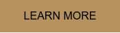 LEARN MORE