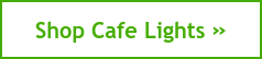 Shop Cafe Lights&nbsp;»