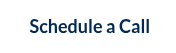 &nbsp;Schedule a Call