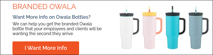 BRANDED OWALA Want More Info on Owala Bottles? We can help you get the branded Owala bottle that your employees and clients will be wanting the second they arrive.