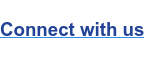 Connect with us