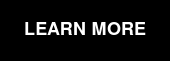 LEARN MORE