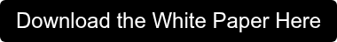 Download the White Paper Here