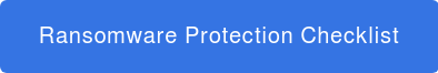 Ransomware Protection Checklist