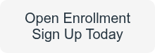 Open Enrollment<br>Sign Up Today