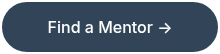 Find a Mentor →