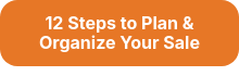 12 Steps to Plan & Organize Your Sale