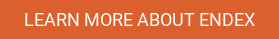 LEARN MORE ABOUT ENDEX