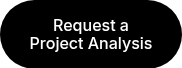 Request a Project Analysis