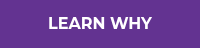 LEARN WHY