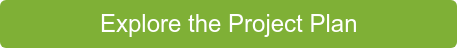 Explore the Project Plan