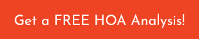 Get a FREE HOA Analysis!