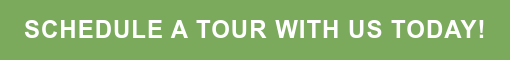 Schedule a Tour with us today!