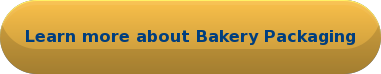 Learn more about Bakery Packaging