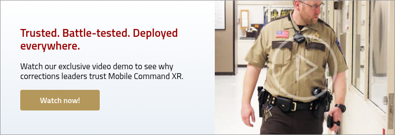 Trusted. Battle-tested. Deployed everywhere.&nbsp; Watch our exclusive video demo to see why corrections leaders trust Mobile Command XR. &nbsp;