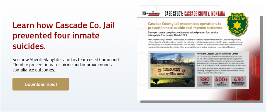 Learn how&nbsp;Cascade Co. Jail prevented four&nbsp;inmate suicides.&nbsp; &nbsp; See how Sheriff Slaughter and his team used Command Cloud to prevent inmate suicide and improve rounds compliance outcomes. &nbsp;