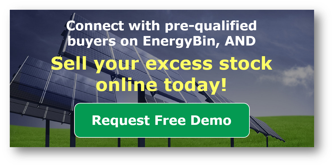 Sell your excess stock online today - Request a free demo of EnergyBin.